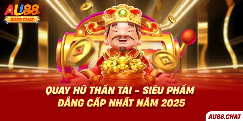 Top 5 Game Nổ Hũ Uy Tín Không Nên Bỏ Lỡ Trong Năm 2026