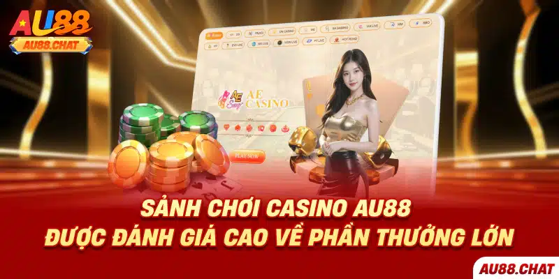Casino Au88 - Thiên Đường Giải Trí An Toàn, Tin Cậy