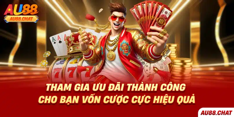 Hướng dẫn nhanh cách săn khuyến mãi Au88 đơn giản, hiệu quả