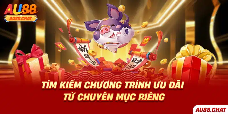 Hướng dẫn nhanh cách săn khuyến mãi Au88 đơn giản, hiệu quả